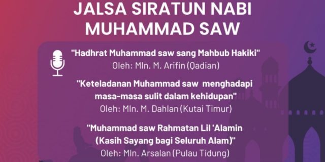 Jemaat Muslim Ahmadiyah Adakan Jalsah Siratun Nabi Muhammad SAW Jemaat Muslim Ahmadiyah Adakan Jalsah Siratun Nabi Muhammad SAW